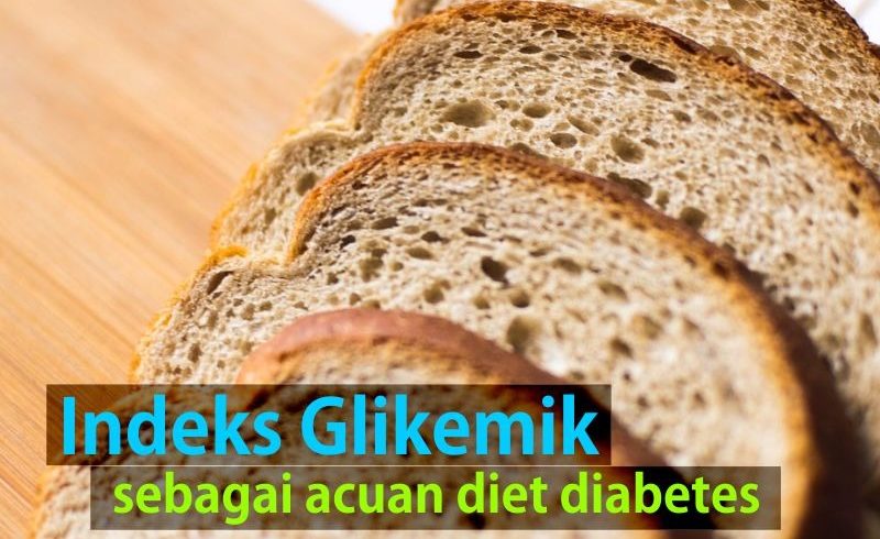 Indeks glikemik sebagai acuan dalam diet diabetes