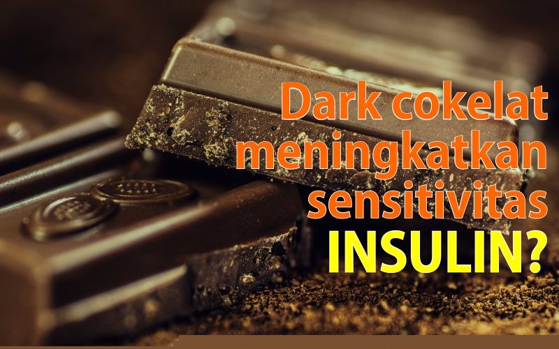 Dark Cokelat Meningkatkan Sensitivitas Insulin?