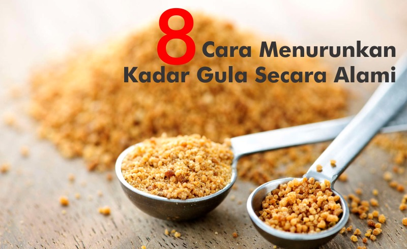 8 Cara Menurunkan Kadar Gula Secara Alami