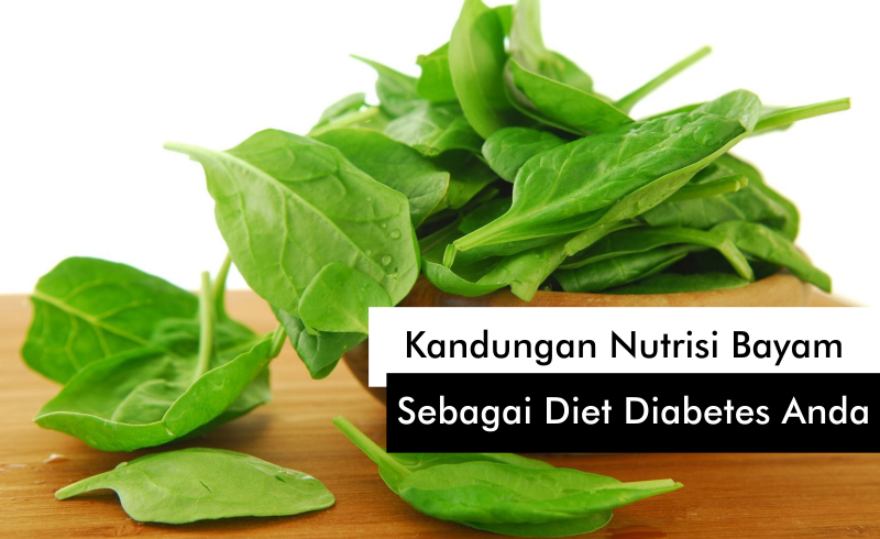 Bayam sebagai Diet Diabetes
